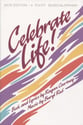 Celebrate Life! SATB Singer's Edition cover